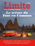 Le trésor du tout en commun, Revue Limite no 18