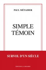 Simple témoin