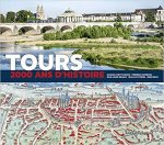 TOURS 2000 ANS D'HISTOIRE