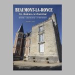 Beaumont-la-Ronce. Un chateau en Touraine
