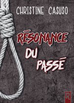 RESONANCE DU PASSE