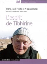 L'esprit de tibhirine avec 1 cd audio mp3