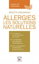 Allergies - Les solutions naturelles