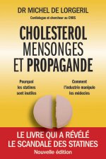 Cholestérol, mensonges et propagande, 2ème édition