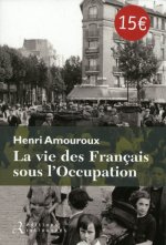 La vie des français sous l'occupation