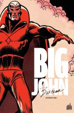 BIG JOHN  BUSCEMA - Tome 1