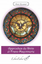 Approches du Divin et Franc-Maçonnerie