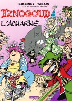 IZNOGOUD T10 IZNOGOUD L'ACHARNE