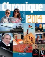CHRONIQUE DE L'ANNEE 2014