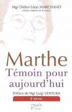Marthe, témoin pour aujourd'hui - 2ème Edition