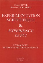 Expérimentation scientifique & expérience de Foi