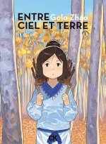 Entre ciel et terre Vol. 1