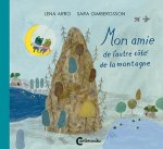 MON AMIE DE L'AUTRE COTE DE LA MONTAGNE