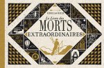 Le Livre des morts extraordinaires