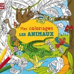 Mes coloriages - Les animaux