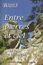 ENTRE PIERRES ET CIEL