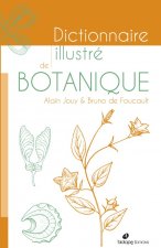 Dictionnaire illustre de botanique - 2ème édition