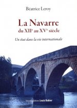 La Navarre du XIIe au XVe siècle - un état dans la vie internationale