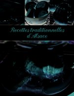Recettes traditionnelles d'Alsace