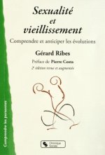 Sexualité et vieillissement comprendre et anticiper les évolutions