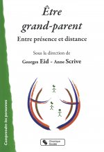 Être grand-parent entre présence et distance