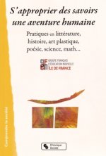 S'APPROPRIER DES SAVOIRS UNE AVENTURE HUMAINE