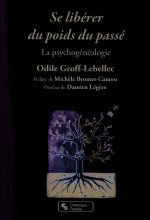SE LIBERER DU POIDS DU PASSE