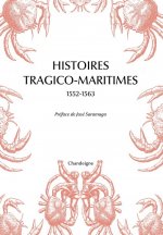 Histoires tragico maritimes 1552-1563