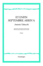 Et enfin septembre vint