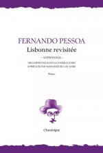 Lisbonne revisitée -Anthologie-
