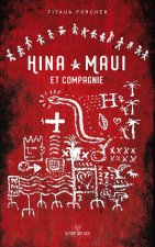 Hina Maui et compagnie