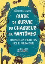 Guide de survie du chasseur de fantômes