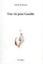 UNE VIE POUR CAMILLE