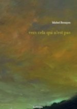 Vers cela qui n'est pas