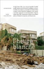L'HEURE BLANCHE