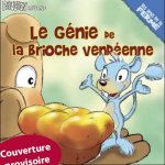 Crapoto et la brioche vendeenne