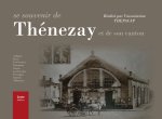 Se souvenir de Thenezay et de son canton
