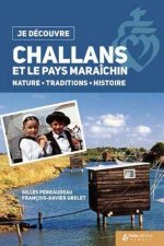 Challans et le pays maraichin - nature, traditions, histoire