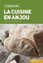 La cuisine en Anjou