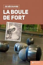 La boule de fort