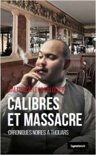 Calibres et massacre