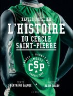 L'histoire du Cercle Saint-Pierre - memoires presidentielles