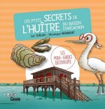 Les p'tits secrets de l'huitre du bassin d'Arcachon