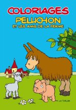 Coloriages Peluchon et les amis de la ferme