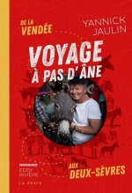 Voyage a pas d'ane - de la Vendee aux Deux-Sevres