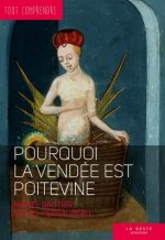 Pourquoi la Vendee est poitevine