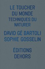 Le Toucher du monde