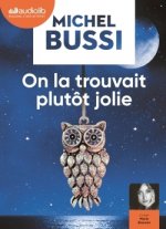 On la trouvait plutôt jolie