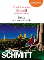Félix et la source invisible