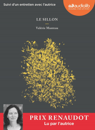 Le sillon (1 CD MP3) Lu par l'auteur